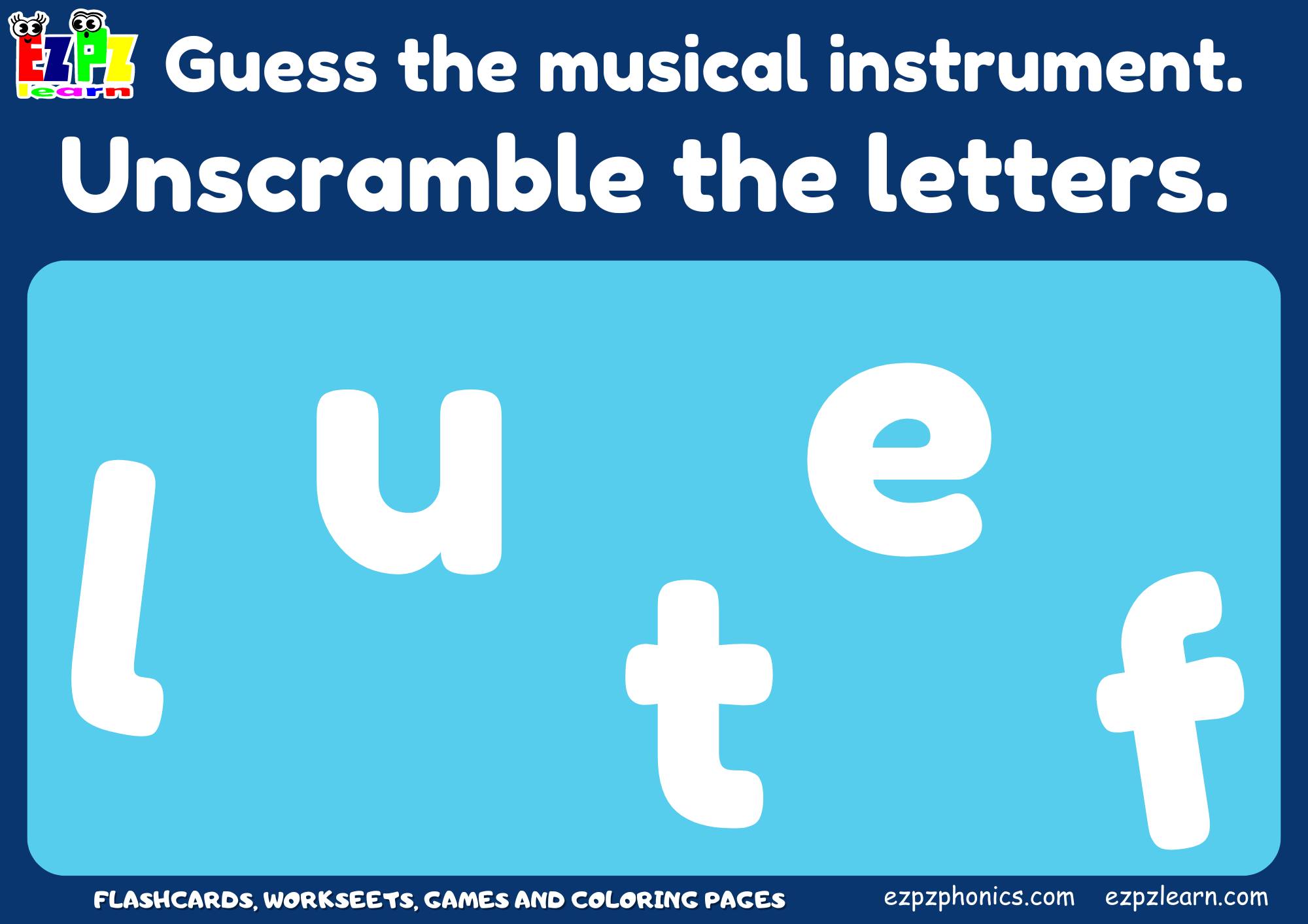 Musical Instruments Vocabulary Word Scramble Game. - Ezpzlearn.com
